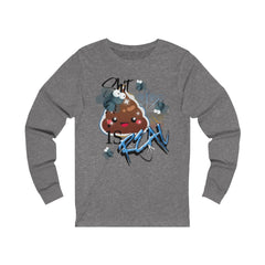 Shit Is Real Unisex Jersey Long Sleeve Tee