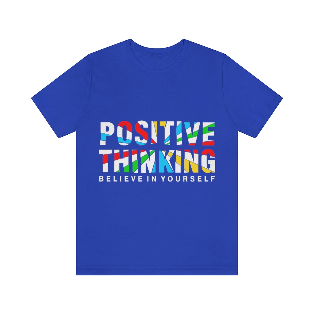 Positive Thinking Unisex Jersey Short Sleeve Tee
