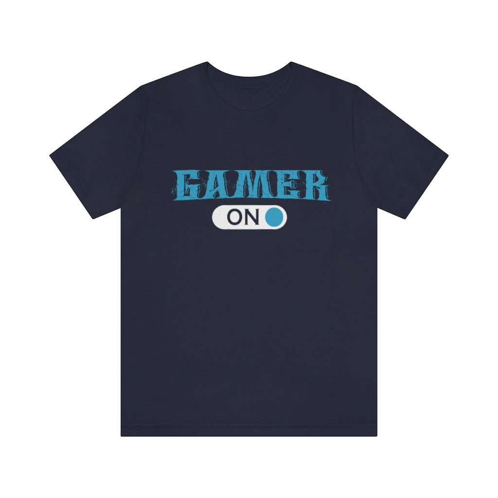 Gamer On Unisex Jersey Short Sleeve Tee