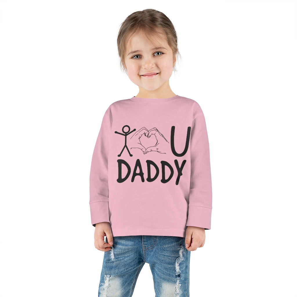 Love Daddy Toddler Long Sleeve Tee