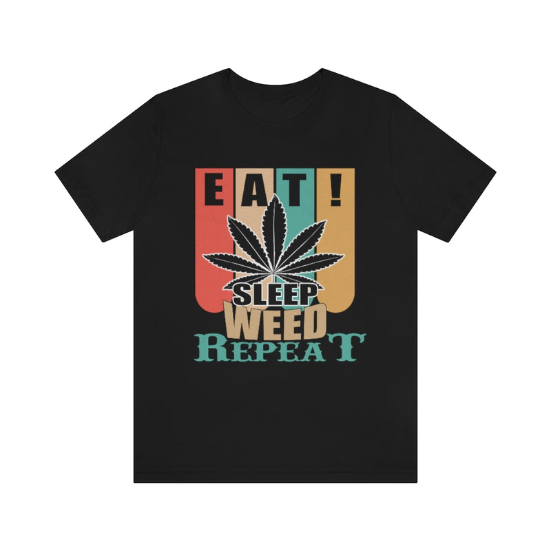 Weed Repeat Unisex Jersey Short Sleeve Tee