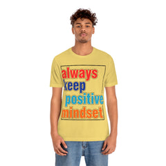 Positive Mindset Unisex Jersey Short Sleeve Tee