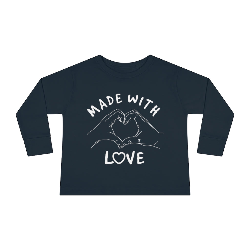 Made With Love Toddler Long Sleeve Tee