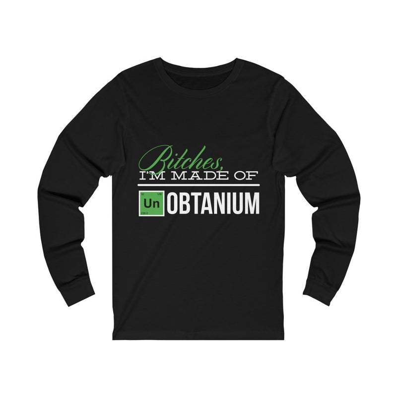 I'm Made Of Unobtanium Unisex Jersey Long Sleeve Tee