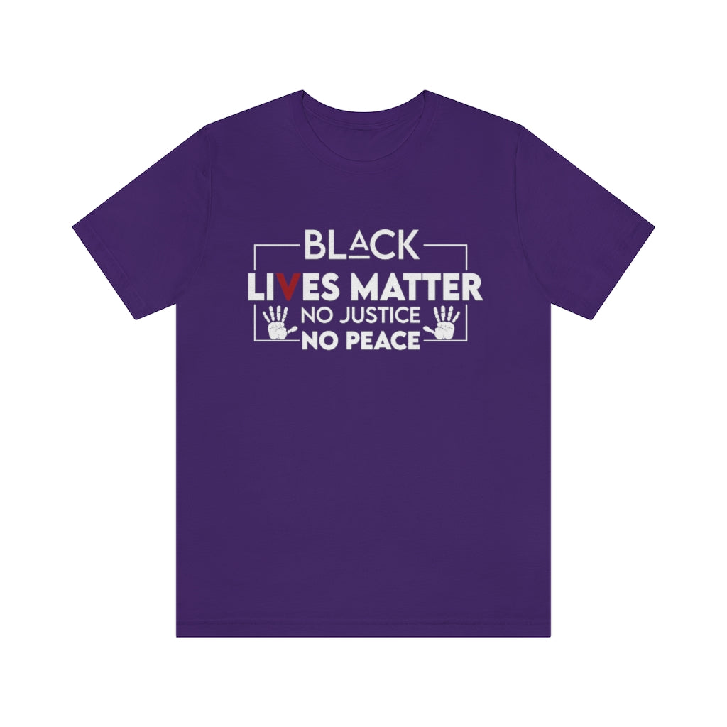 No Justice No Peace Unisex Jersey Short Sleeve Tee