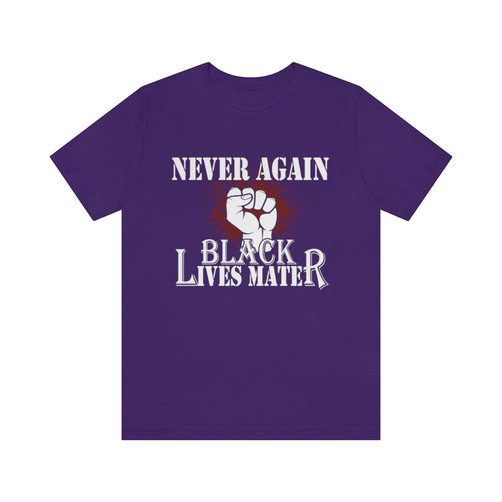 Never Again Unisex Jersey Short Sleeve Tee