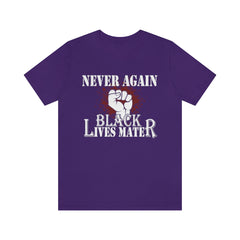 Never Again Unisex Jersey Short Sleeve Tee