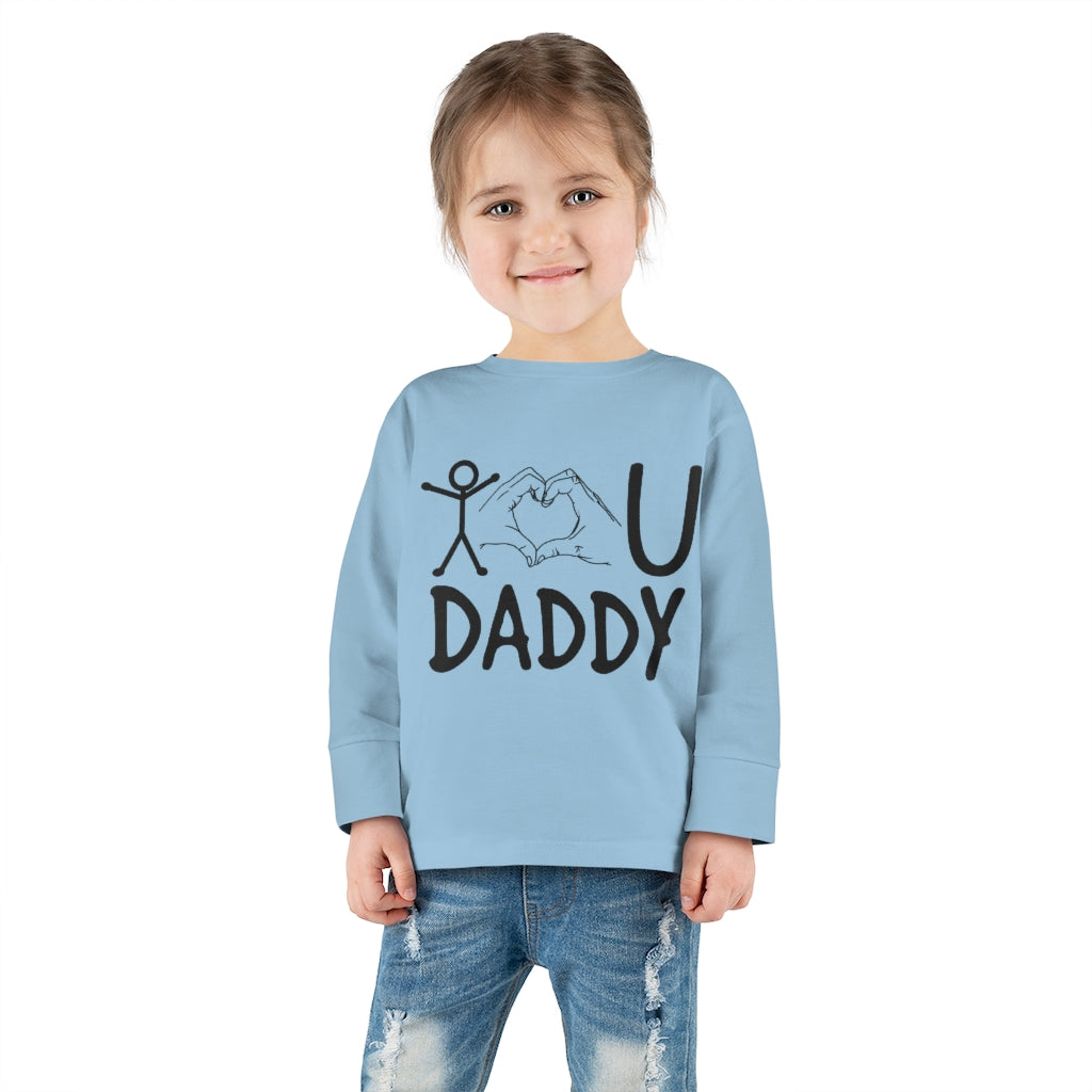 Love Daddy Toddler Long Sleeve Tee