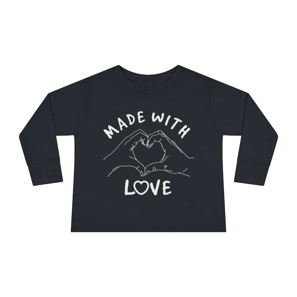 Made With Love Toddler Long Sleeve Tee