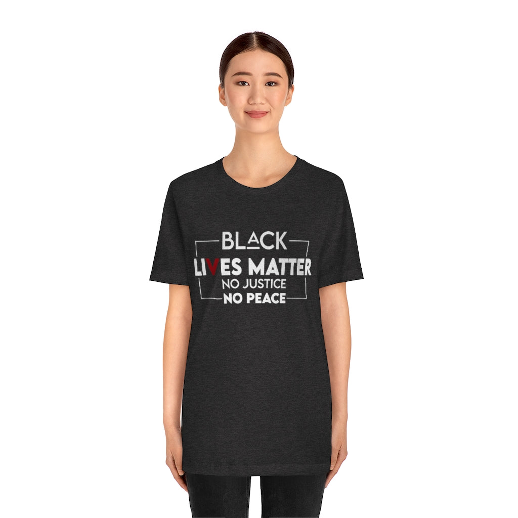 No Justice No Peace Unisex Jersey Short Sleeve Tee