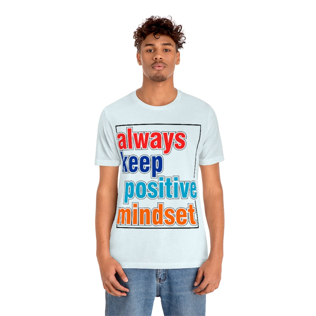 Positive Mindset Unisex Jersey Short Sleeve Tee