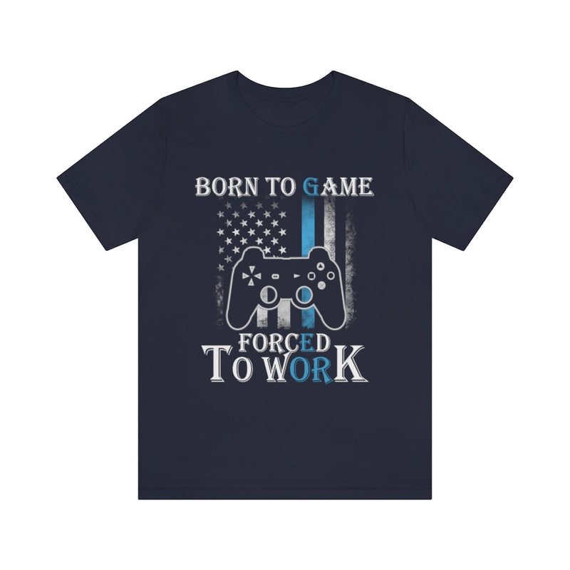 Born To Game Unisex Jersey Short Sleeve Tee