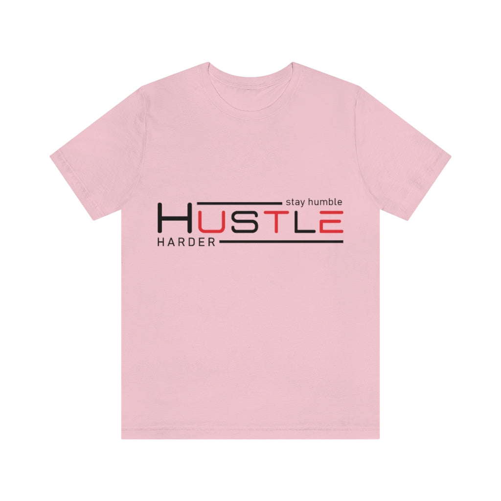 Stay Humble Unisex Jersey Short Sleeve Tee