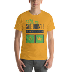 No She Didn't Short-Sleeve Unisex T-Shirt