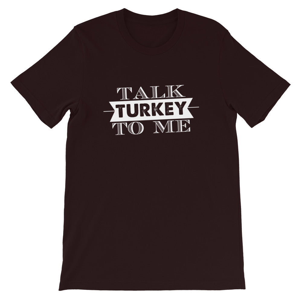 Talk Turkey To Me Short-Sleeve Women T-Shirt