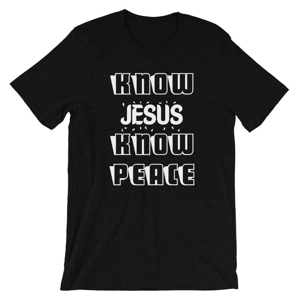 Know Jesus Short-Sleeve Unisex T-Shirt