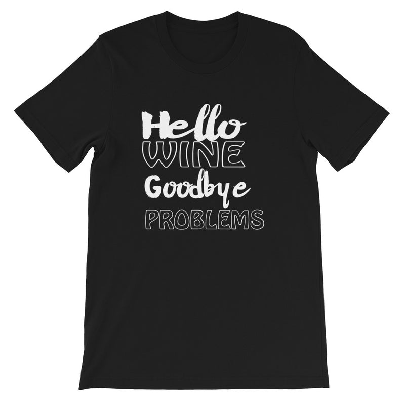 Goodbye Problems Short-Sleeve Unisex T-Shirt