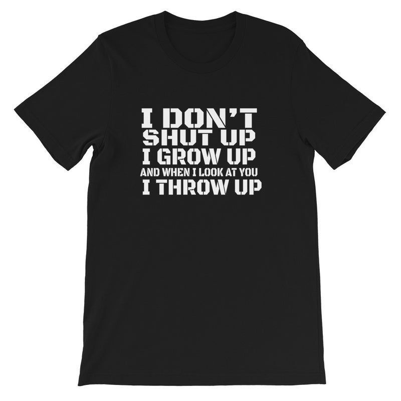 I Don't Shut Up Short-Sleeve Women T-Shirt