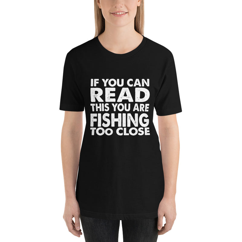Fishing Too Close Short-Sleeve Women T-Shirt