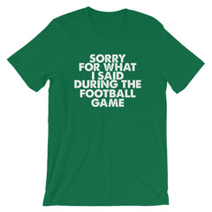 Football Sorry Short-Sleeve Unisex T-Shirt