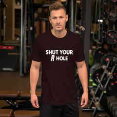 Shut Your R Hole Short-Sleeve Unisex T-Shirt