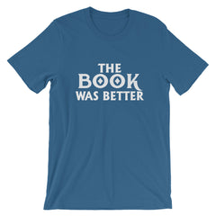 The Book Was Better Short-Sleeve Women T-Shirt