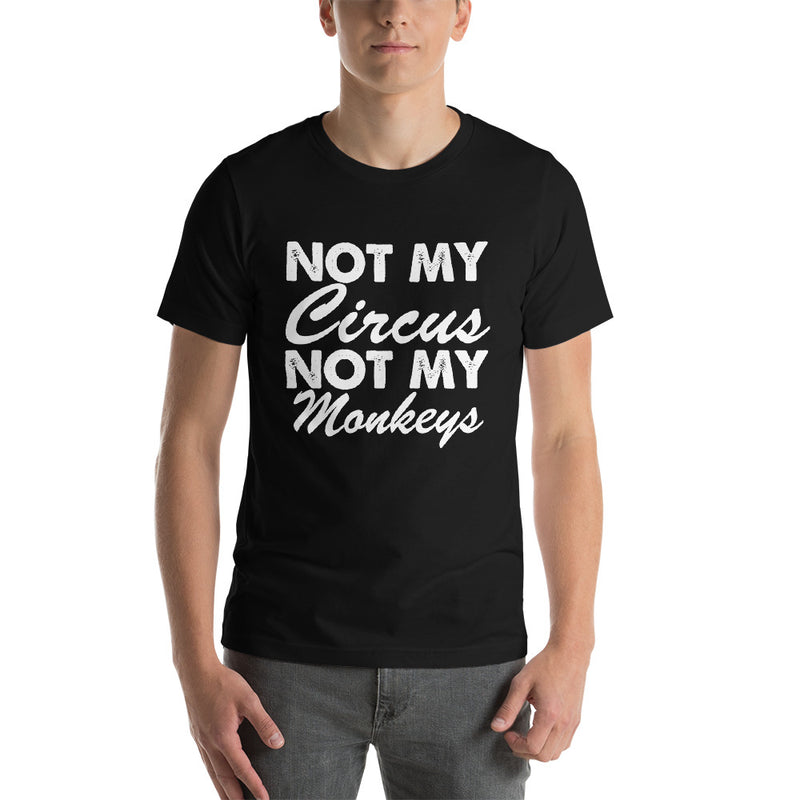 Not My Monkeys Short-Sleeve Unisex T-Shirt