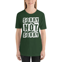 Sorry Not Sorry Short-Sleeve Women T-Shirt