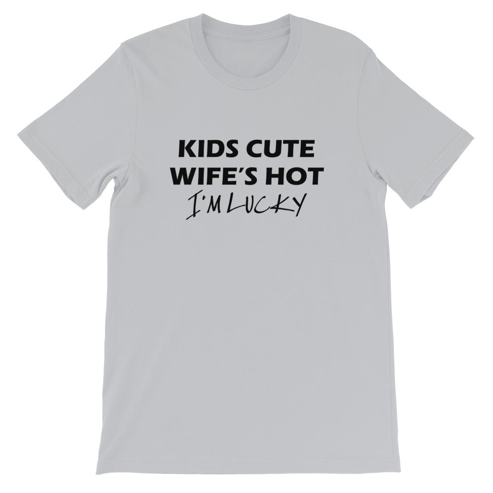 I'm Lucky Short-Sleeve Unisex T-Shirt