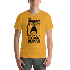 I'm Hungry Short-Sleeve Unisex T-Shirt