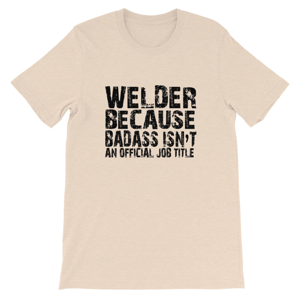 Badass Welder Short-Sleeve Unisex T-Shirt
