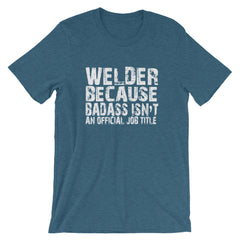 Badass Welder Short-Sleeve Unisex T-Shirt