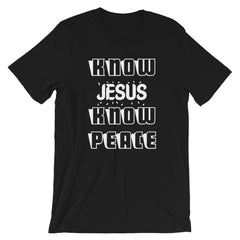 Know Jesus Short-Sleeve Unisex T-Shirt