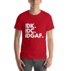 I Don't Care Short-Sleeve Unisex T-Shirt