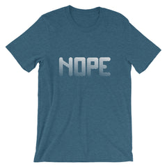 Nope Short-Sleeve Unisex T-Shirt