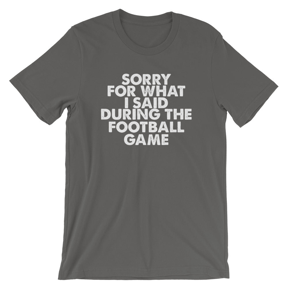 Football Sorry Short-Sleeve Unisex T-Shirt