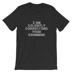 Correcting Your Grammar Short-Sleeve Unisex T-Shirt