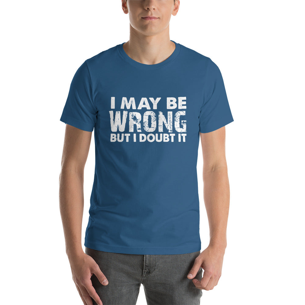 I doubt It Short-Sleeve Unisex T-Shirt