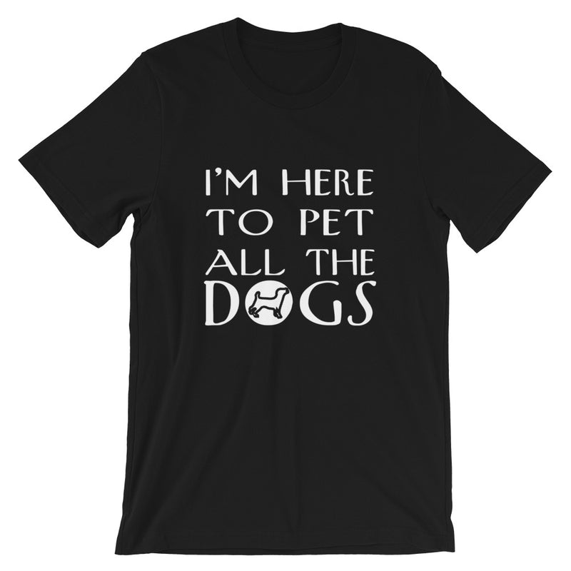 Pet All The Dogs Short-Sleeve Unisex T-Shirt