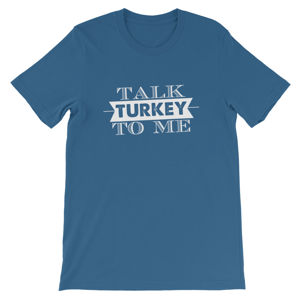 Talk Turkey To Me Short-Sleeve Women T-Shirt