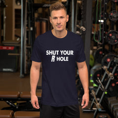 Shut Your R Hole Short-Sleeve Unisex T-Shirt