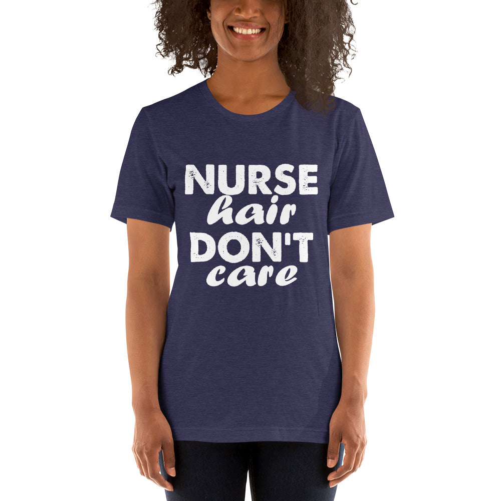 Nurse Hair Don't Care Short-Sleeve Women T-Shirt