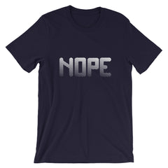 Nope Short-Sleeve Unisex T-Shirt