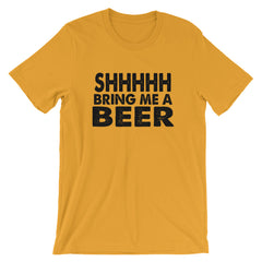 Bring Me A Beer Short-Sleeve Unisex T-Shirt