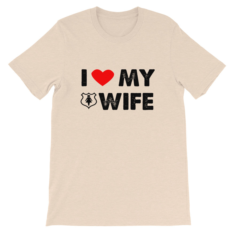 I Love My Wife Short-Sleeve Unisex T-Shirt