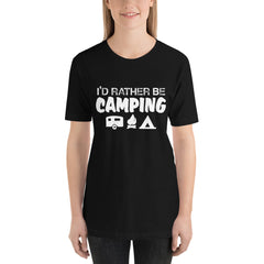 I'd Rather Be Camping Short-Sleeve Women T-Shirt