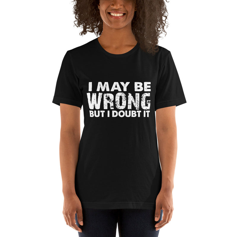 I Doubt It Short-Sleeve Women T-Shirt