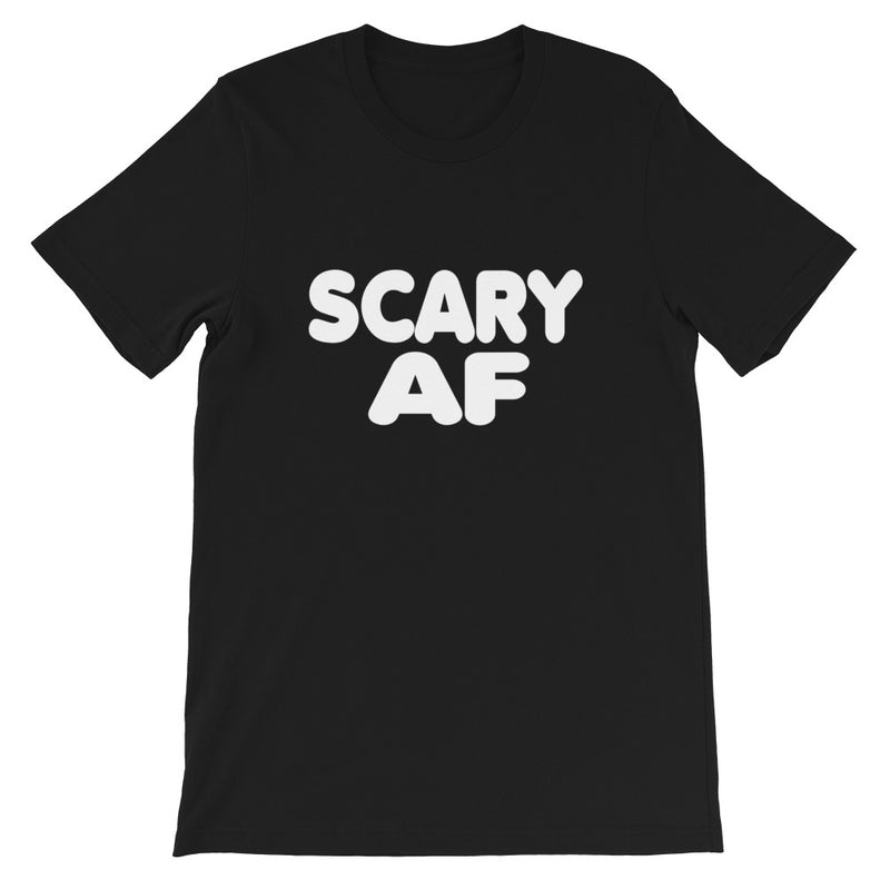 Scary AF Short-Sleeve Women T-Shirt