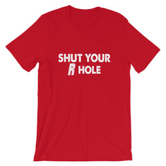 Shut Your R Hole Short-Sleeve Women T-Shirt