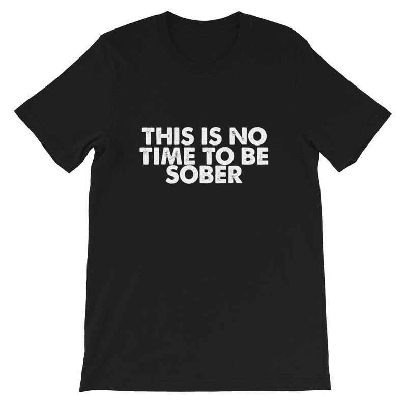 No Time Short-Sleeve Unisex T-Shirt